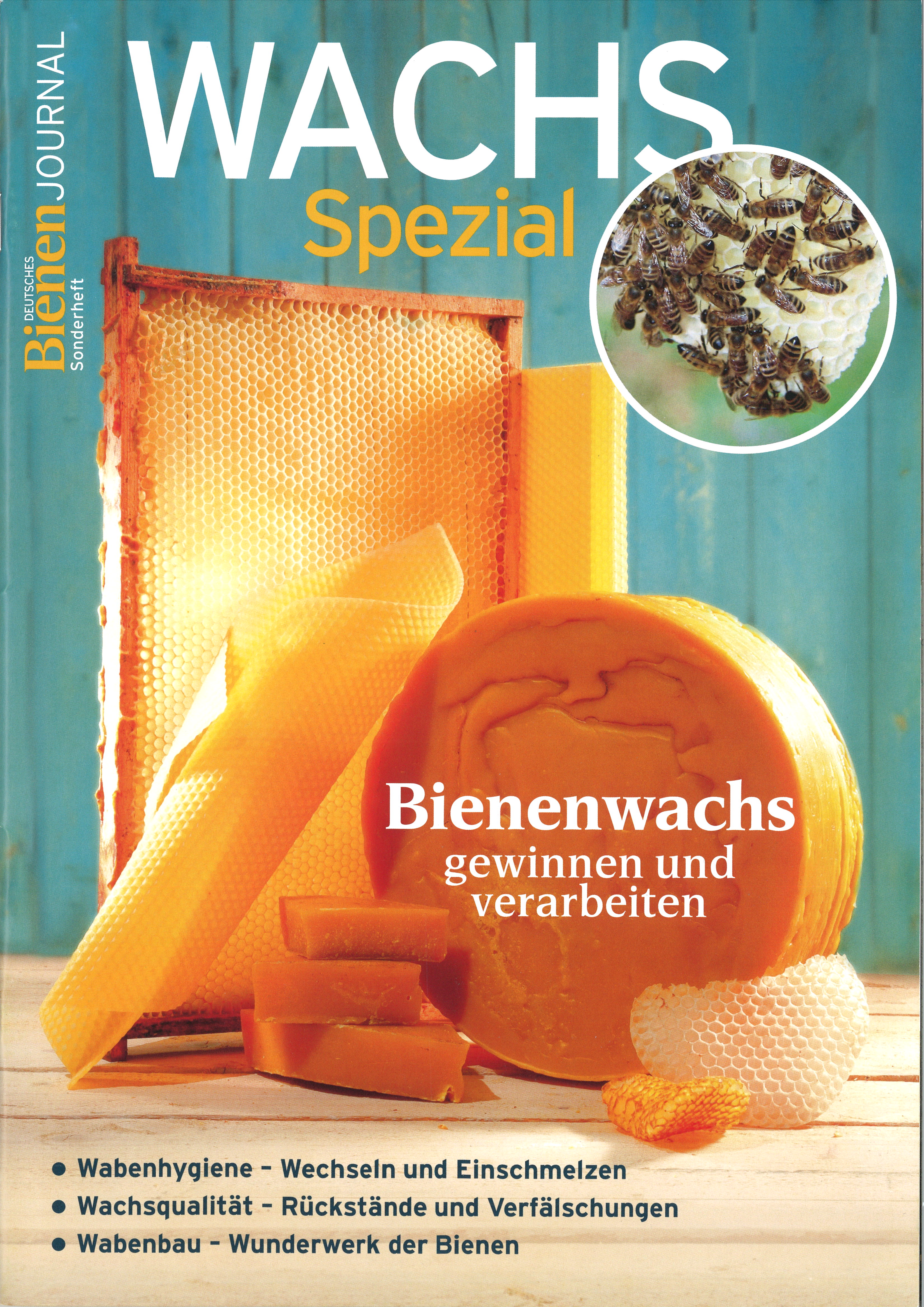 Wachs - Bienen-Journal Spezial